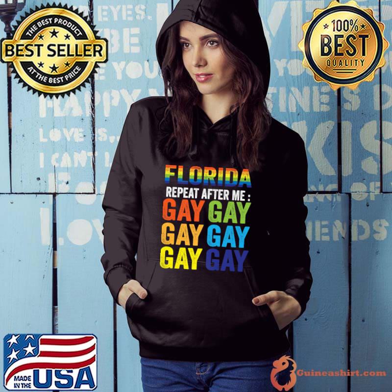 Florida Gay Say Gay Say Trans Stay Proud LGBTQ Gay Rights T-shirt