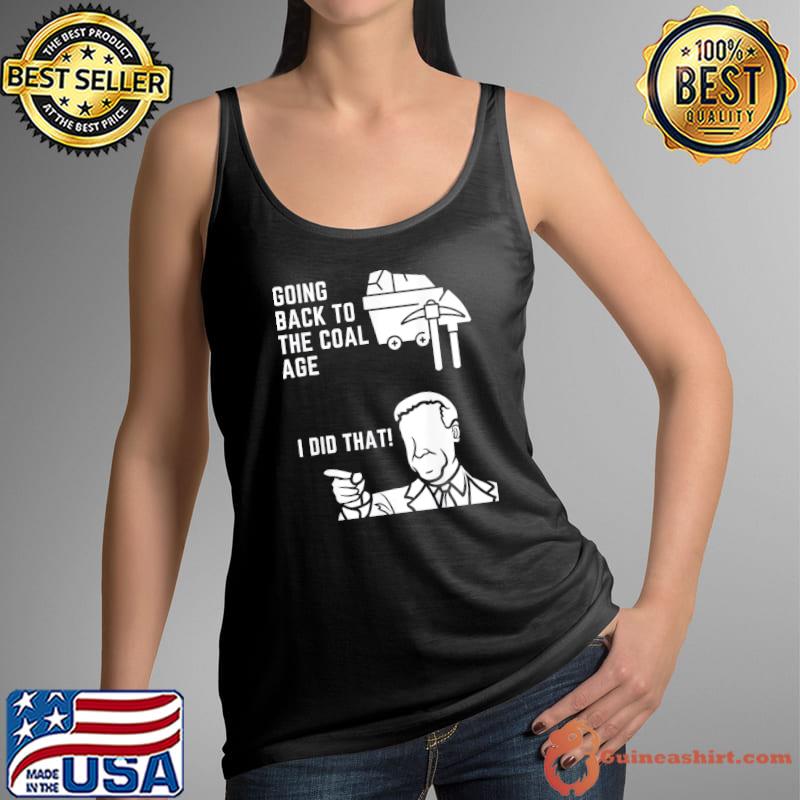 Gas Prices I Did That Joe Biden Meme T-Shirt Tank Top