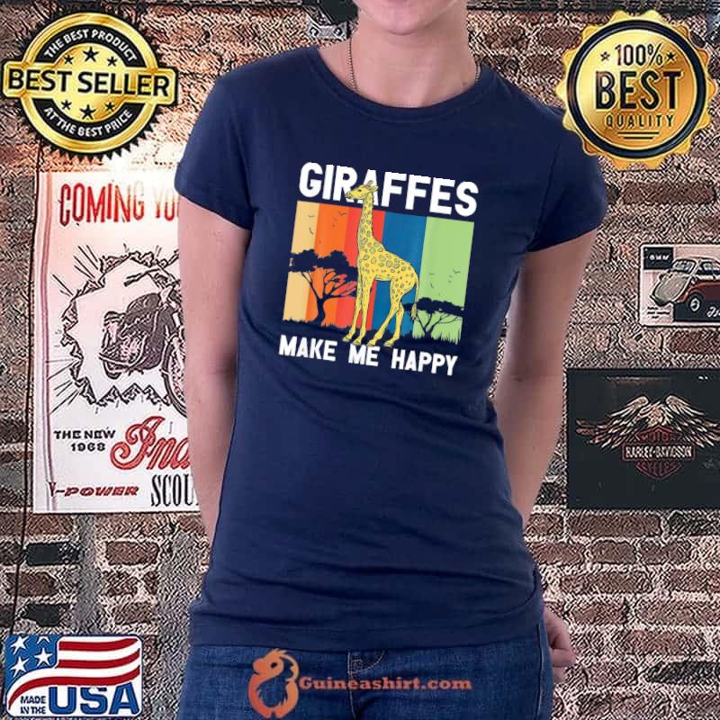 Giraffes Make Me Happy Giraffe Lover Zoo Animal Wildlife T-Shirt Ladiestee