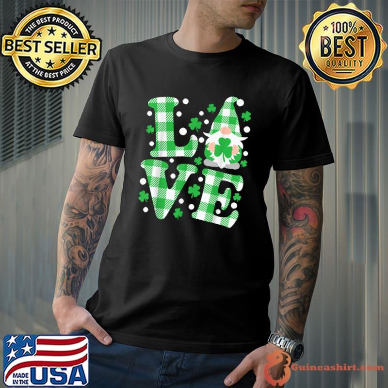 Happy LOVE St Patricks Day Gnomes Shamrock Irish T-Shirt