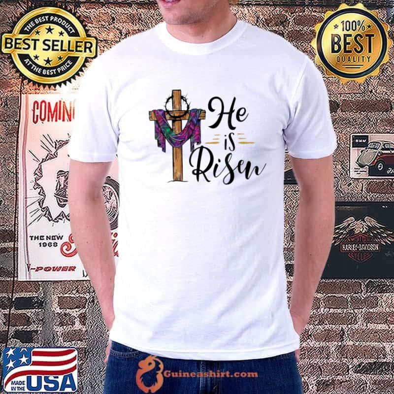 He Is Risen Cross Jesus Religious Easter Christian T-Shirt