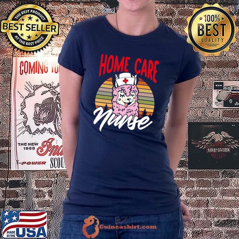 Home Health Care Nurse Funny Llama Graphic Art Nursing T- Ladiestee