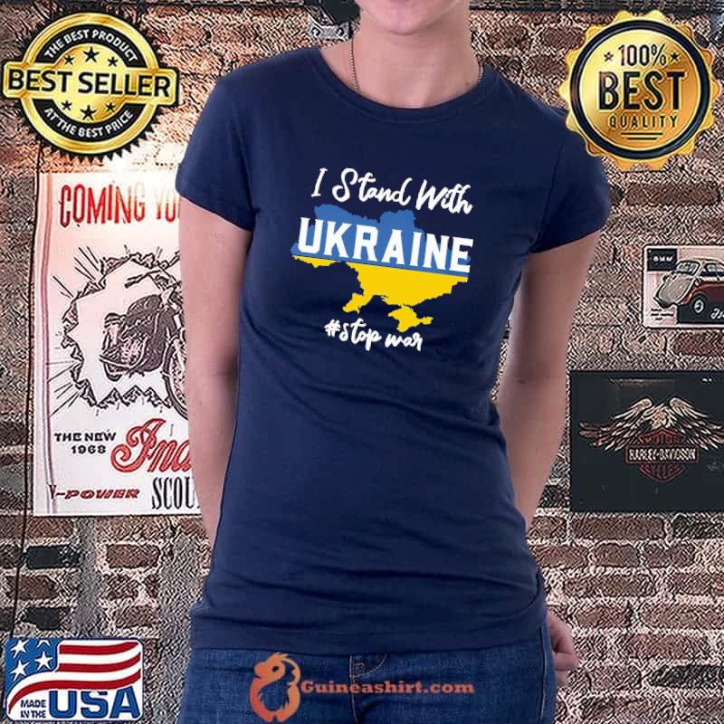 I Stand With Ukraina Stop War Map Shirt