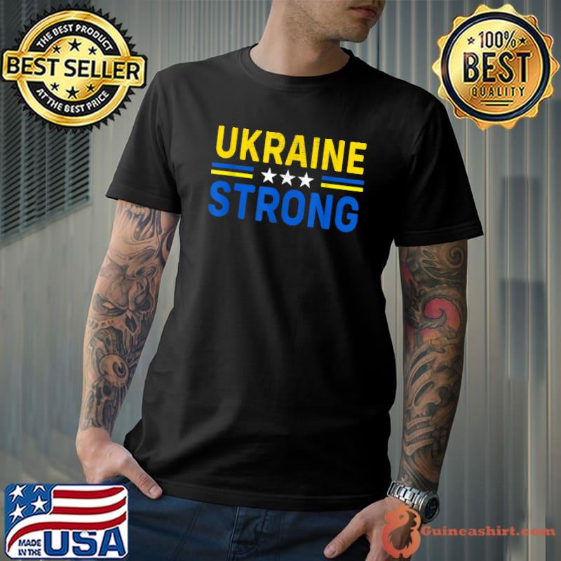 I Stand With Ukraine Flag Ukraine Strong Ukrainians Support T-Shirt