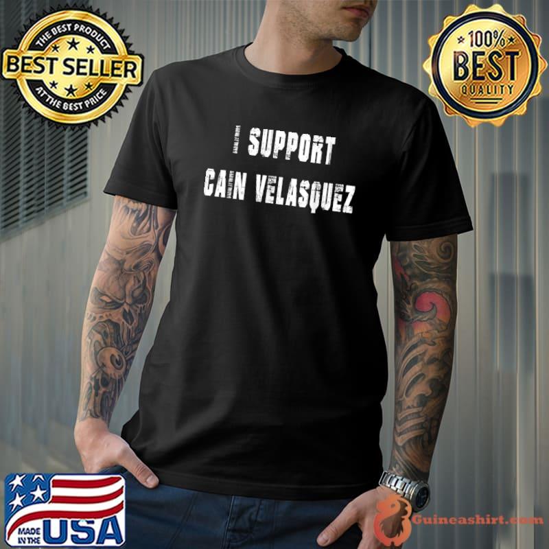 I Support Cain-Velasquez Free Retro Vintage T-Shirt