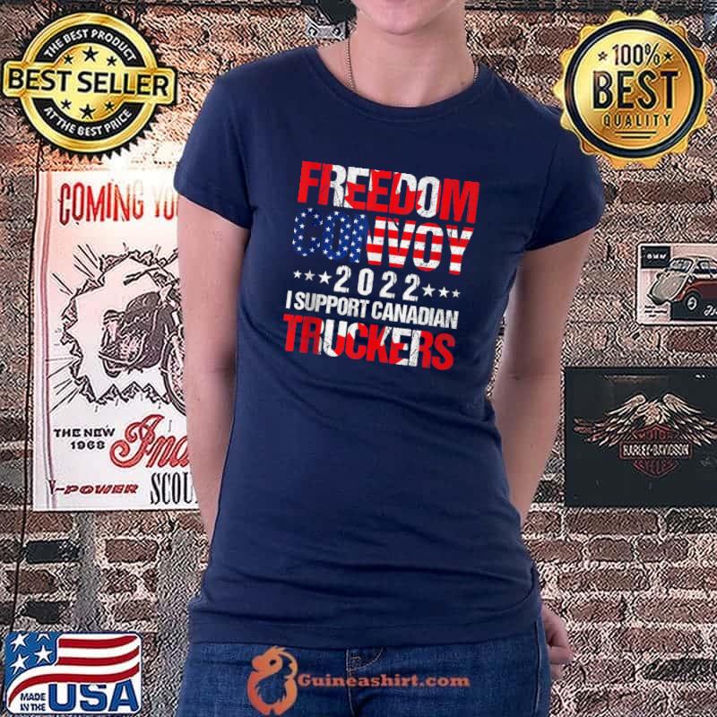 I Support Truckers Freedom Convoy 2022 T- Ladiestee