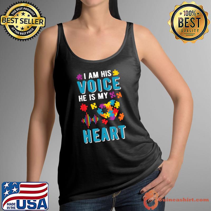 Im His Voice He Is My Heart Autism Mom Dad Autism Awareness T-Shirt Tank Top