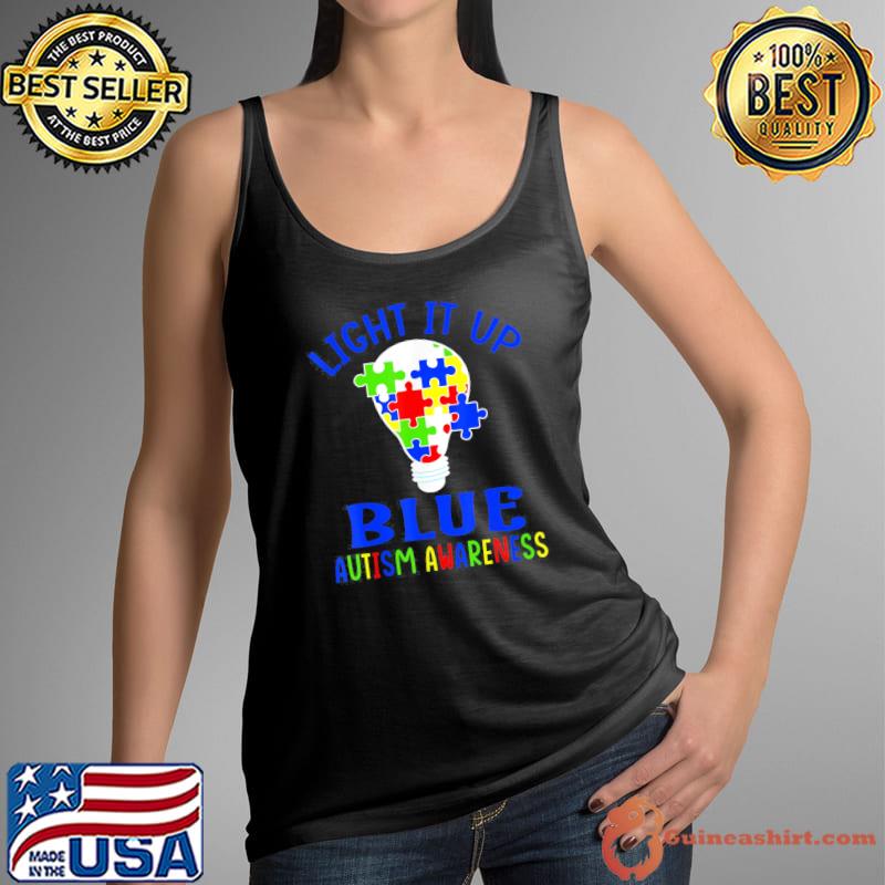 Light It Up Blue Autism Awareness Autistic Puzzle Piece T-Shirt Tank Top