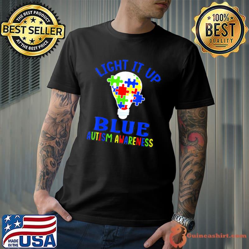 Light It Up Blue Autism Awareness Autistic Puzzle Piece T-Shirt Unisex