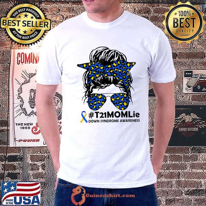 Messy Bun Sunglass Leopard Down Syndrome Awareness T-Shirt Unisex