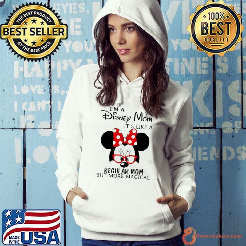 Mickey i'm a disney mom it's like a regular mom but more magical Hoodie