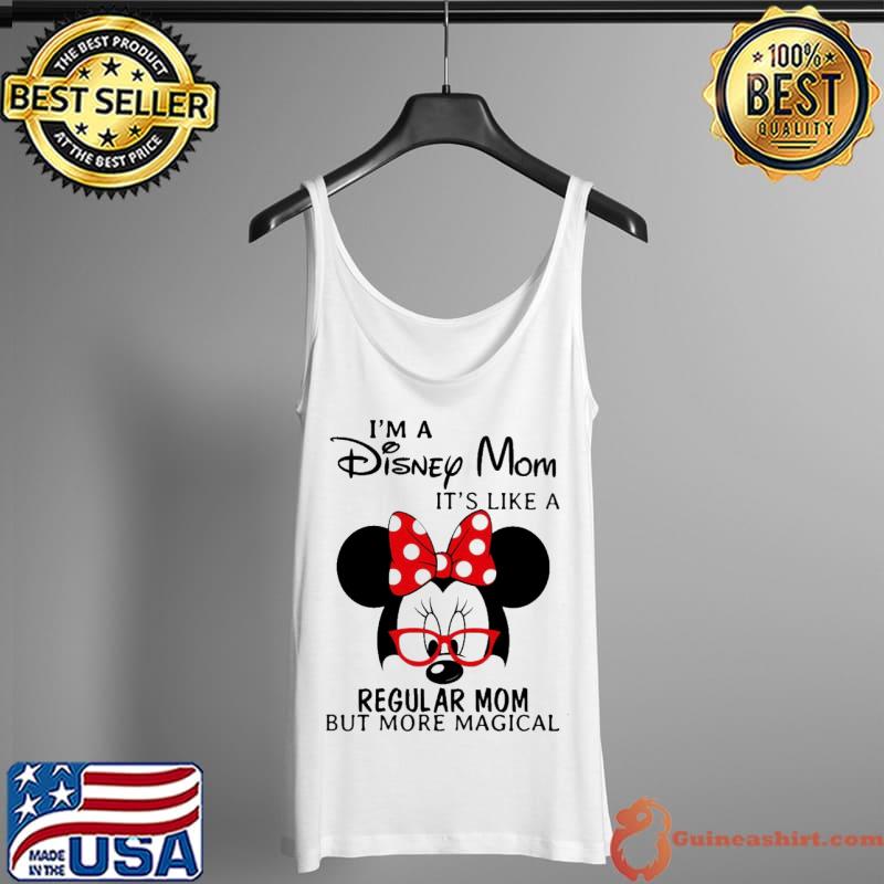 Mickey i'm a disney mom it's like a regular mom but more magical Tank Top