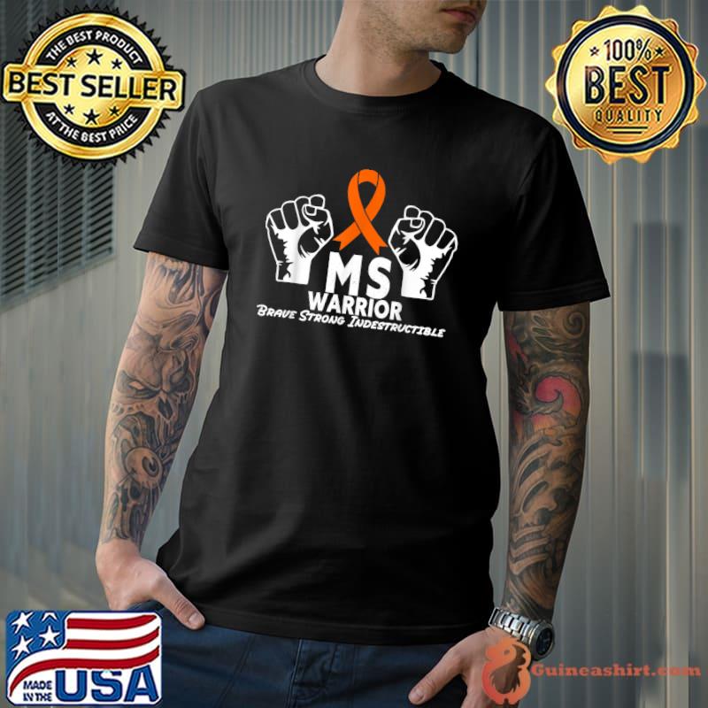 MS Warrior Indestructible Multiple Sclerosis Awareness T-Shirt
