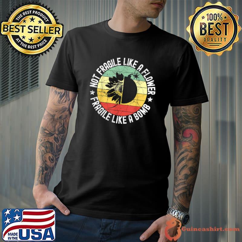Not Fragile Like A Flower But A Bomb Ruth Bader RBG Feminist T-Shirt