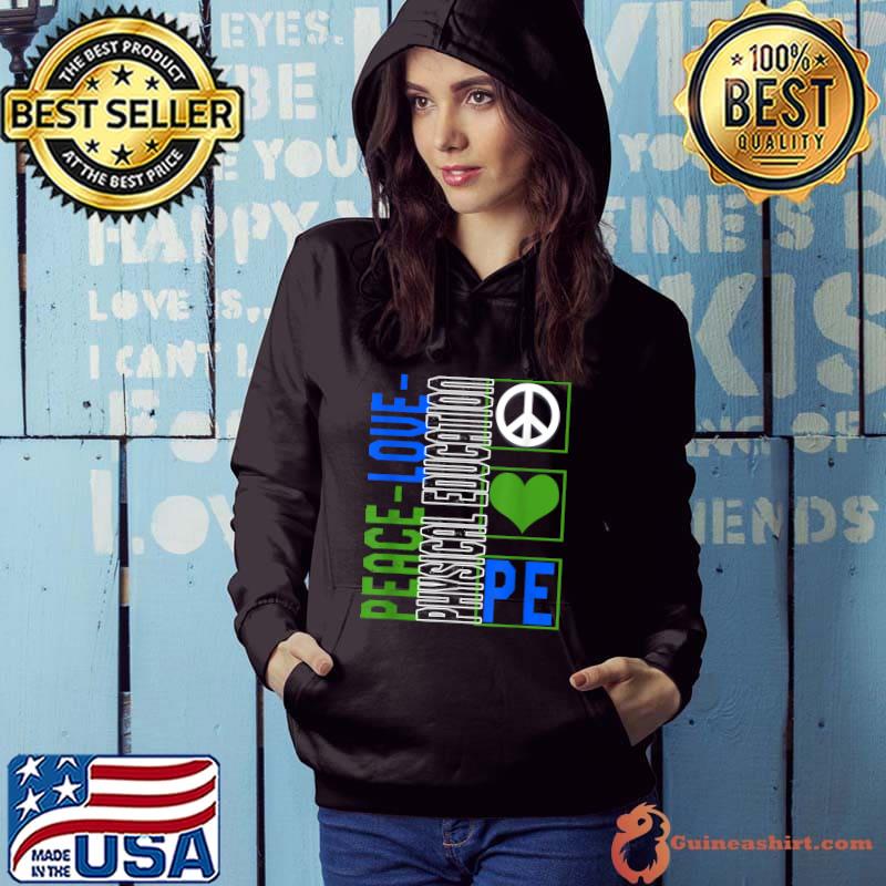 Physical Education Teacher P.E Peace Love Gym Coach Fitness T-Shirt