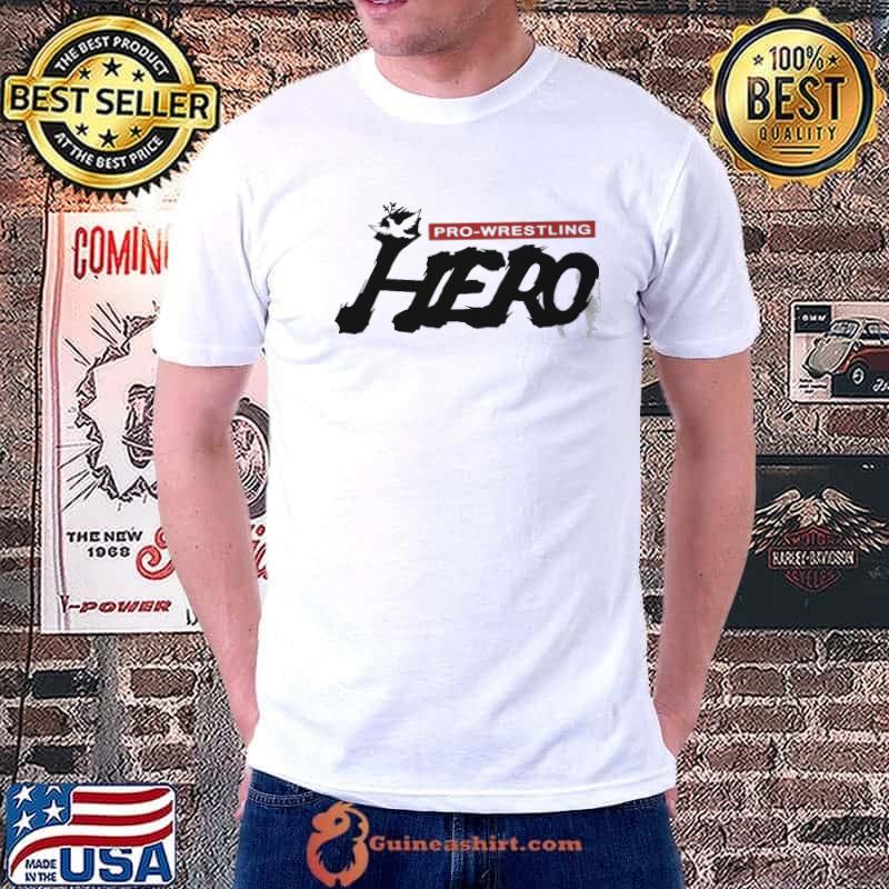 Pro Wrestling Hero Shirt