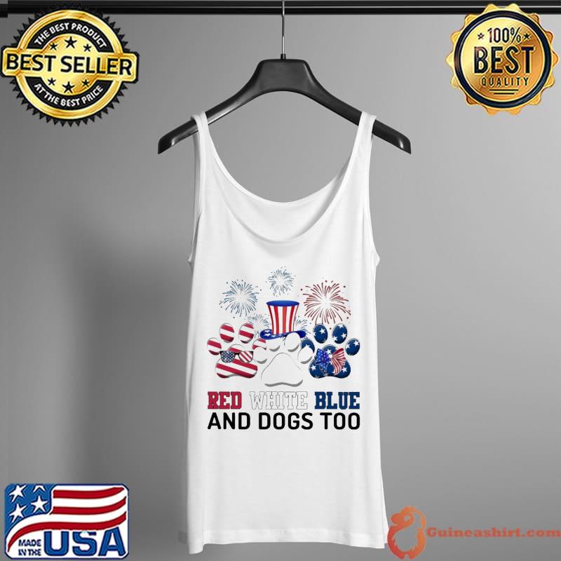 Red White Blue and Dogs Too American Flag Shirt Tank Top
