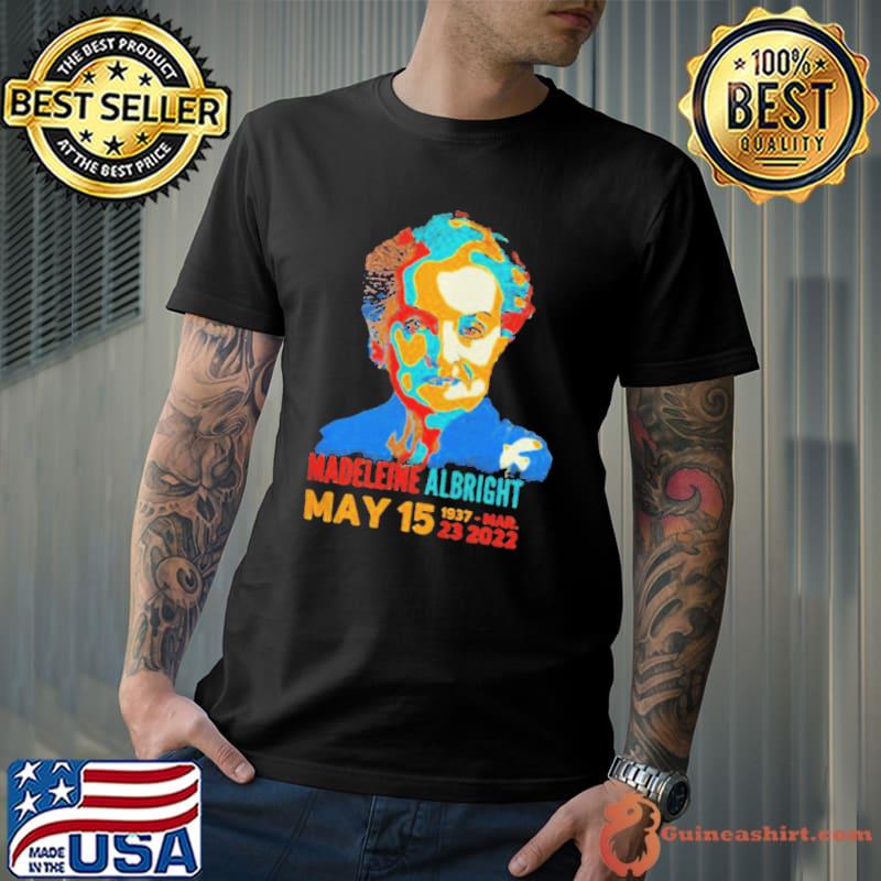 Rip madeleine albright 19372022 shirt