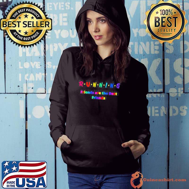 Running friends are the best friends colorful Hoodie