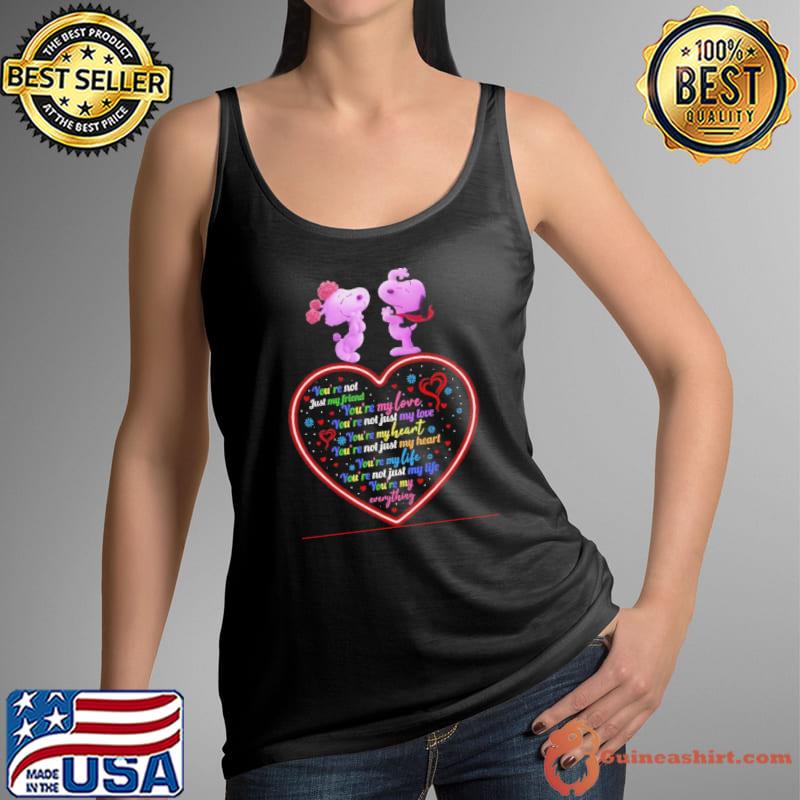 Snoopy couple you're not just my friend you're not just my life you're my everything Tank Top