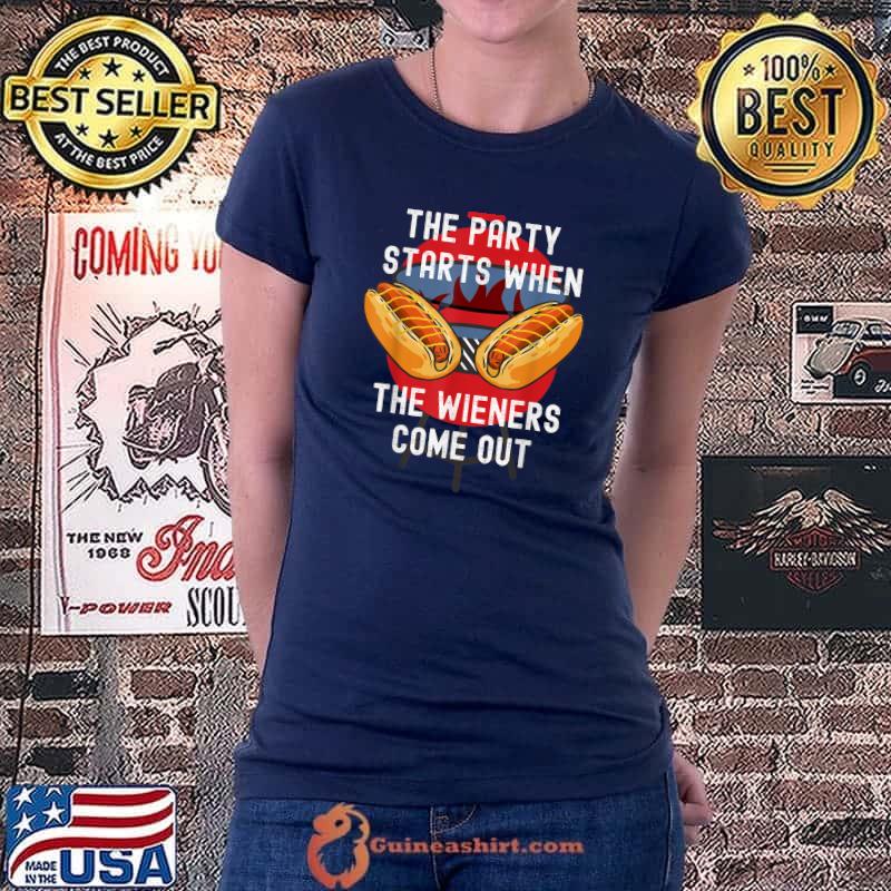 The Party Starts When The Wiener Comes Out Funny Hot Dog T-Shirt Ladiestee