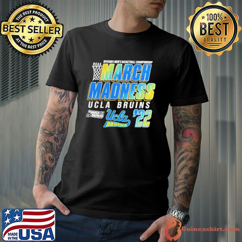 Ucla Bruins 2022 ncaa Division I men's basketball championship march madness shirt