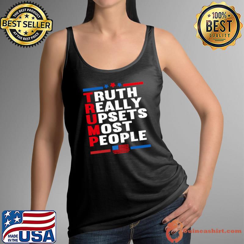 Vintage America Flag Trump Truth Really Upsets Most People T-Shirt Tank Top
