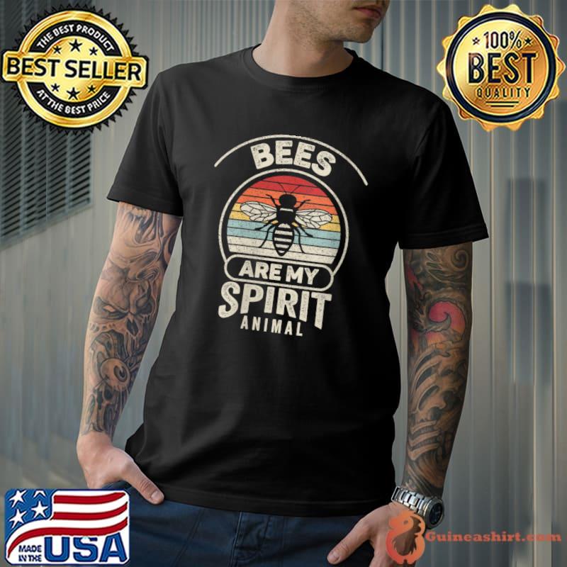 Vintage Retro Bees Are My Spirit Animal Bee Lover T- Unisex