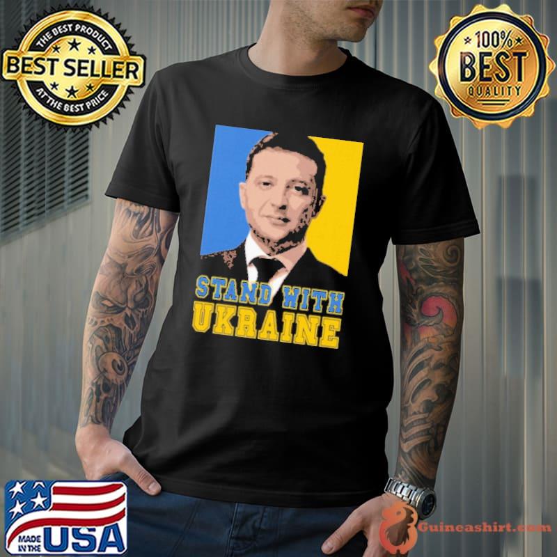 Volodymyr Oleksandrovych Zelensky Stand With Ukraina Shirt Unisex