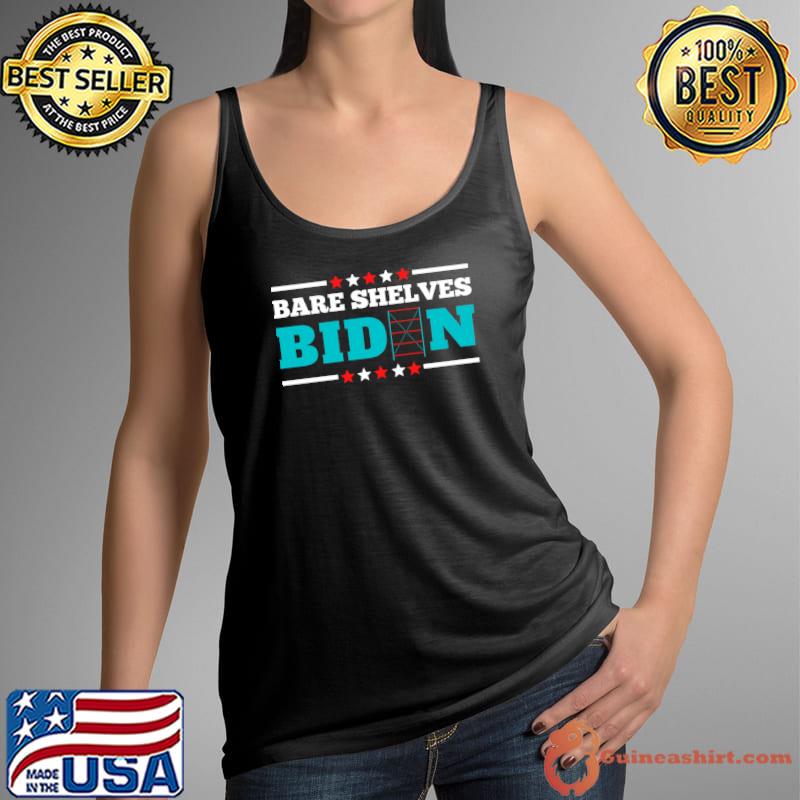 Bare Shelves Biden Anti-Biden Inflation Supply Chain Classic T-Shirt Tank Top