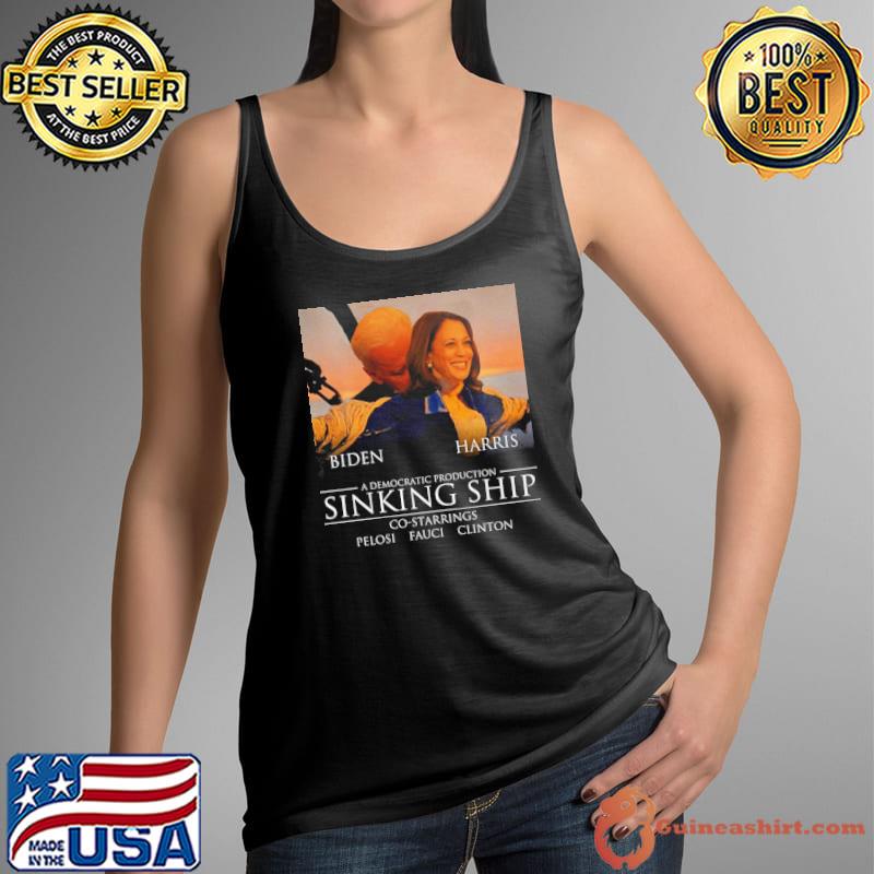 Biden Harris A Democrat Production Sinking Ship Shirt Tank Top
