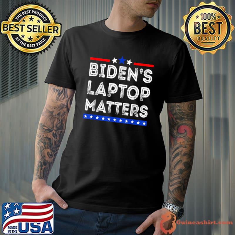 Biden's Laptop Matters, Funny Anti Joe Biden Political T-Shirt