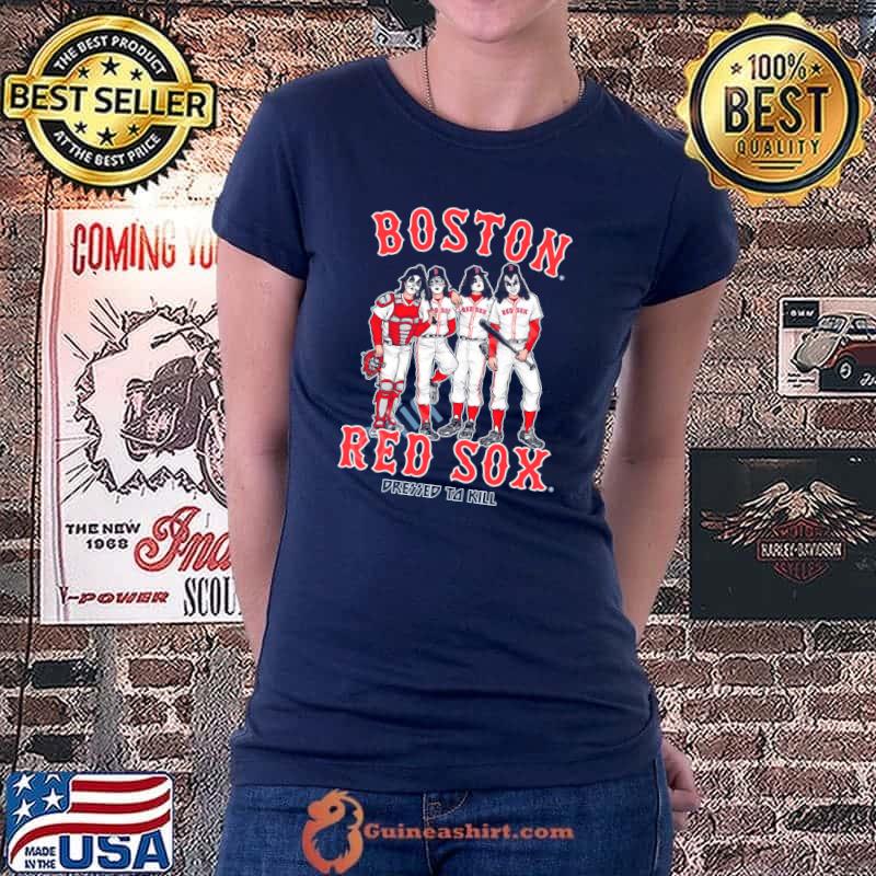 Boston Red Sox Pressed To Kill Shirt Ladiestee
