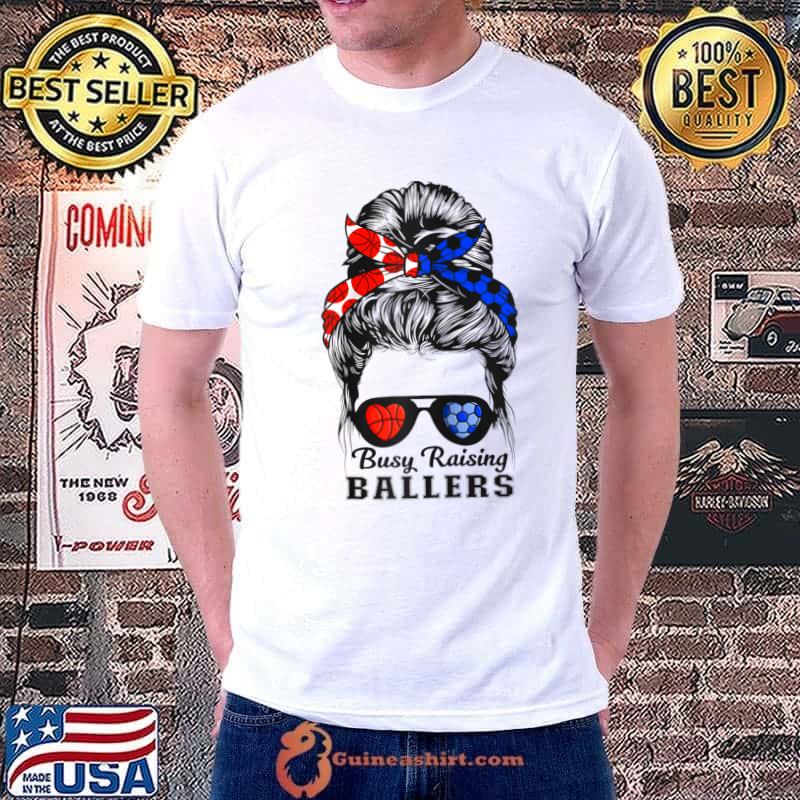 Busy Raising Ballers Messy Bun Basketball Soccer Mom Heart T-Shirt