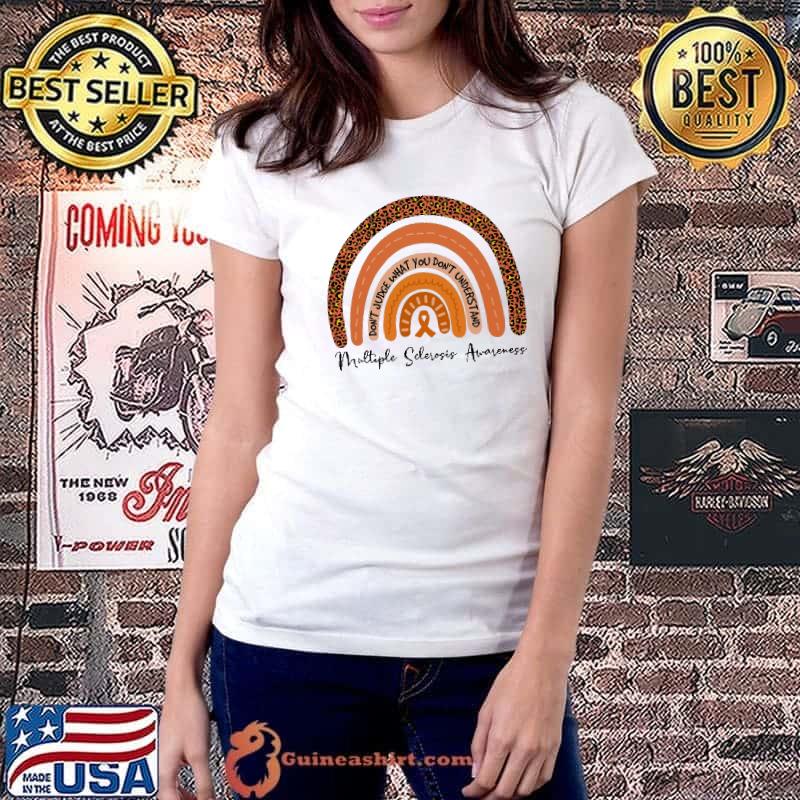 Don't Judge What You Don't Understand Multiple Sclerosis Awareness Lepoard Shirt