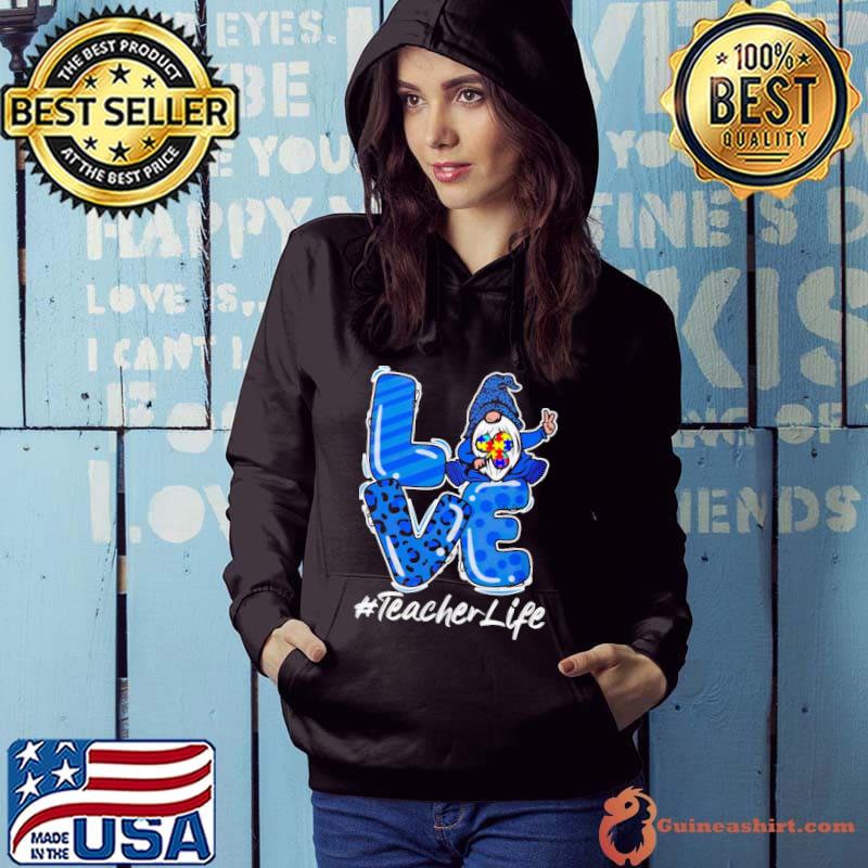 Gnome Teacher life love Hoodie