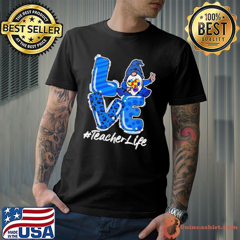 Gnome Teacher life love shirt