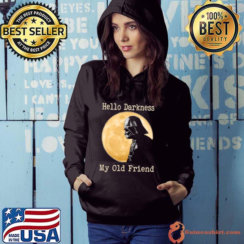 Hello Darkness My Old Friend Stormtrooper Moon Shirt Hoodie