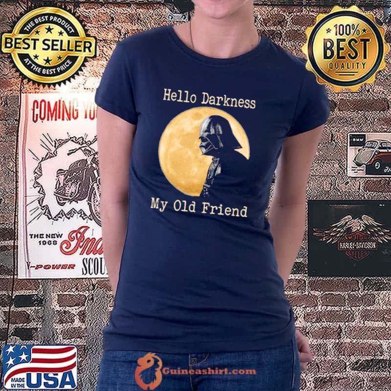 Hello Darkness My Old Friend Stormtrooper Moon Shirt Ladiestee