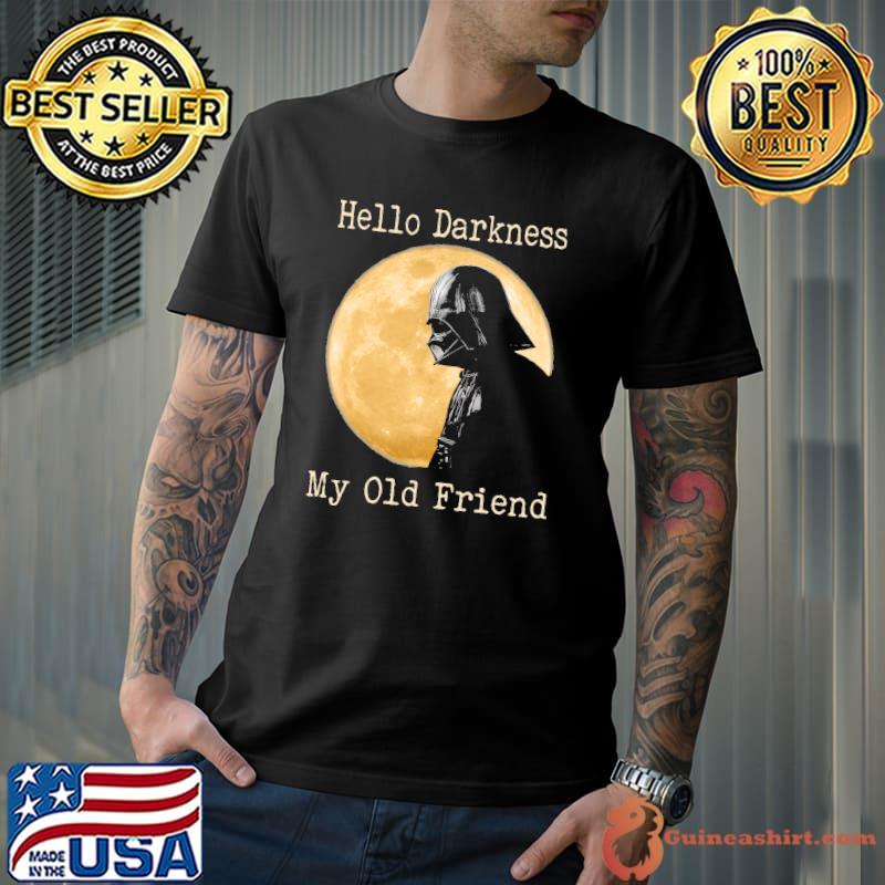 Hello Darkness My Old Friend Stormtrooper Moon Shirt