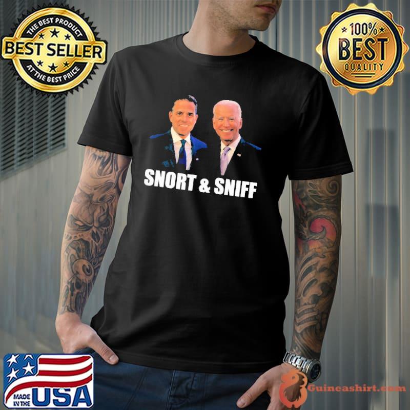 Hunter Biden And Joe Biden Snort And Sniff Shirt