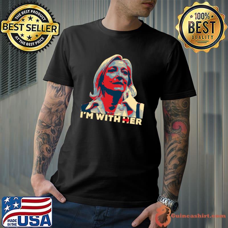 I&39;M WITH HER MARINE LE PEN Classic T-Shirt