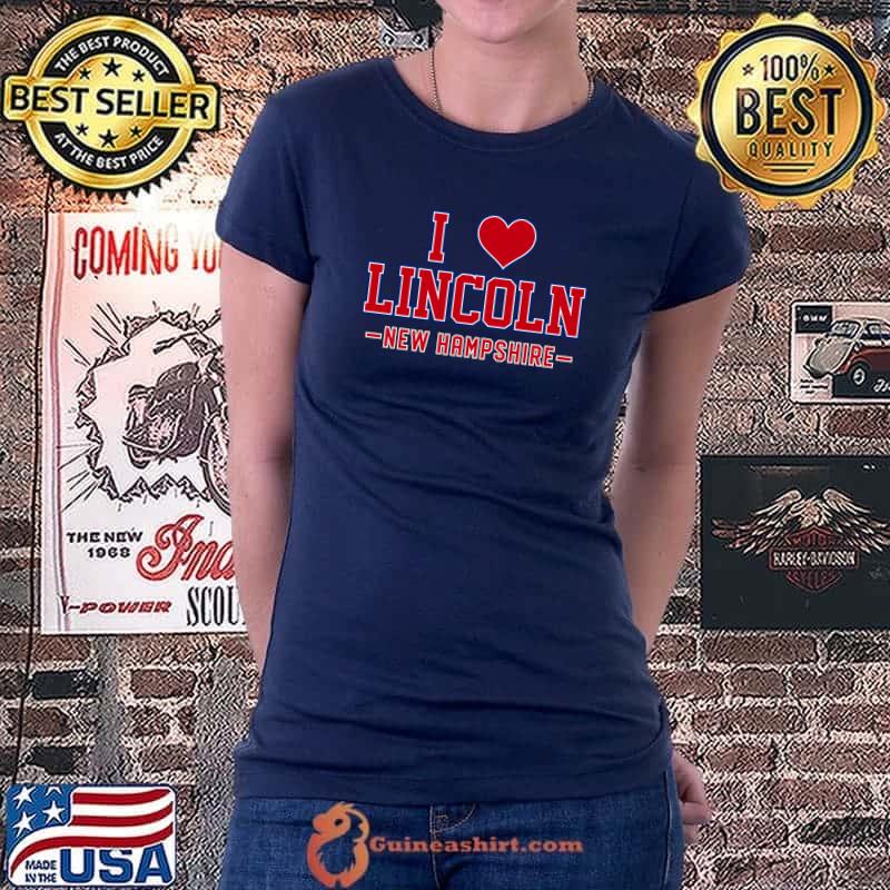 I Love Lincoln New Hampshire T- Ladiestee