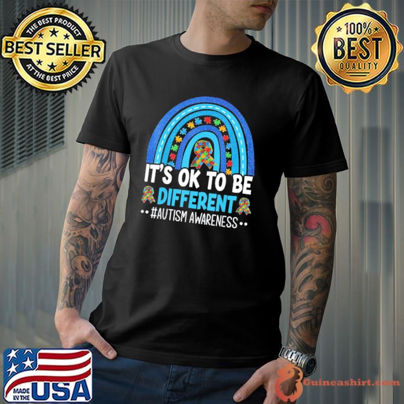 It's ok to be different autism awareness month rainbow mom shirt