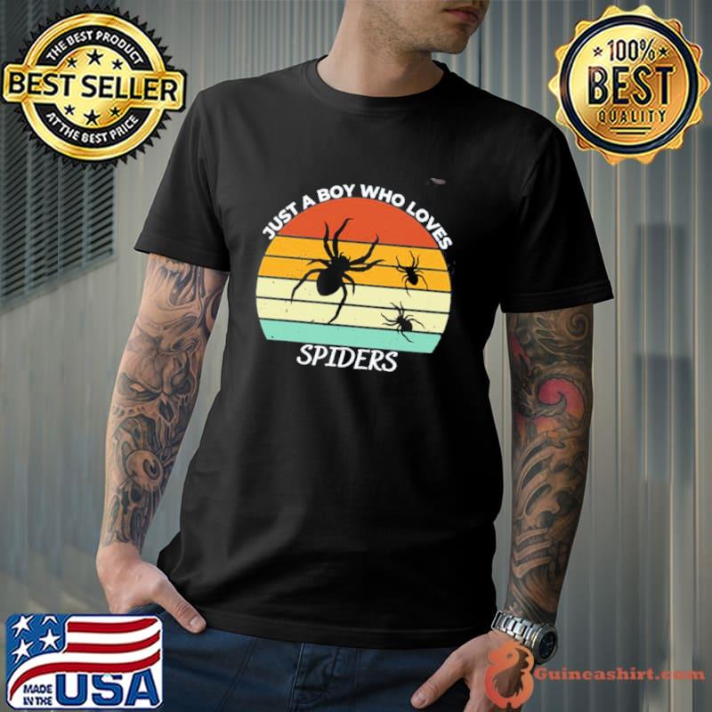 Just a boy who loves spiders shirt
