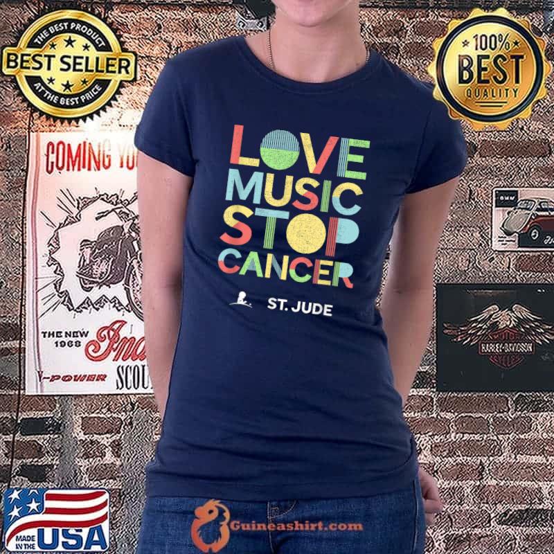 Love Music Stop Cancer St Jude Music T-Shirt Ladiestee