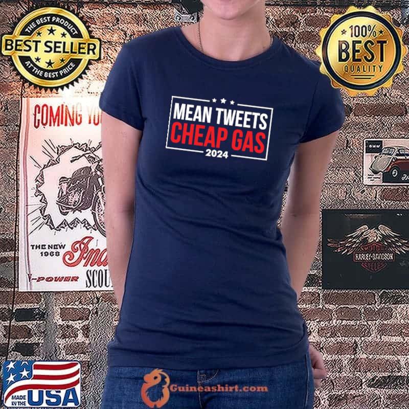 Mean Tweets Cheap Gas 2024 Gas Prices Fitted T-Shirt Ladiestee