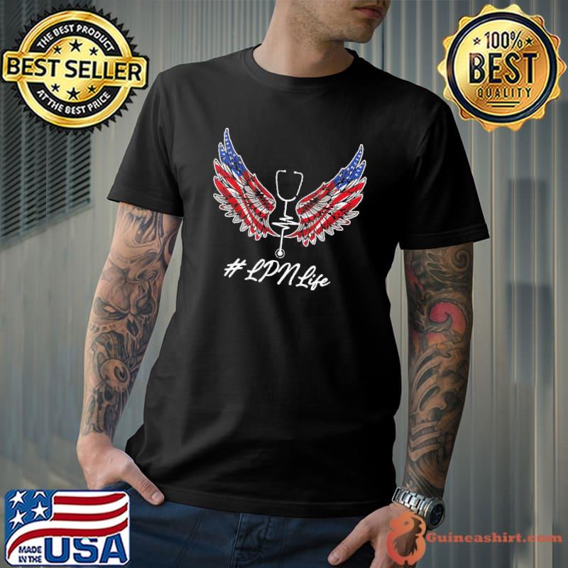 Medical Stethoscope American Flag Wings LPN Life Shirt
