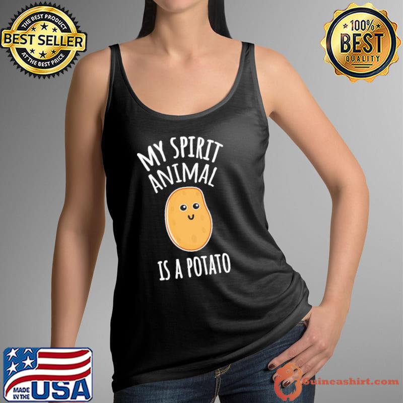 My spirit animal is a potato Tank Top