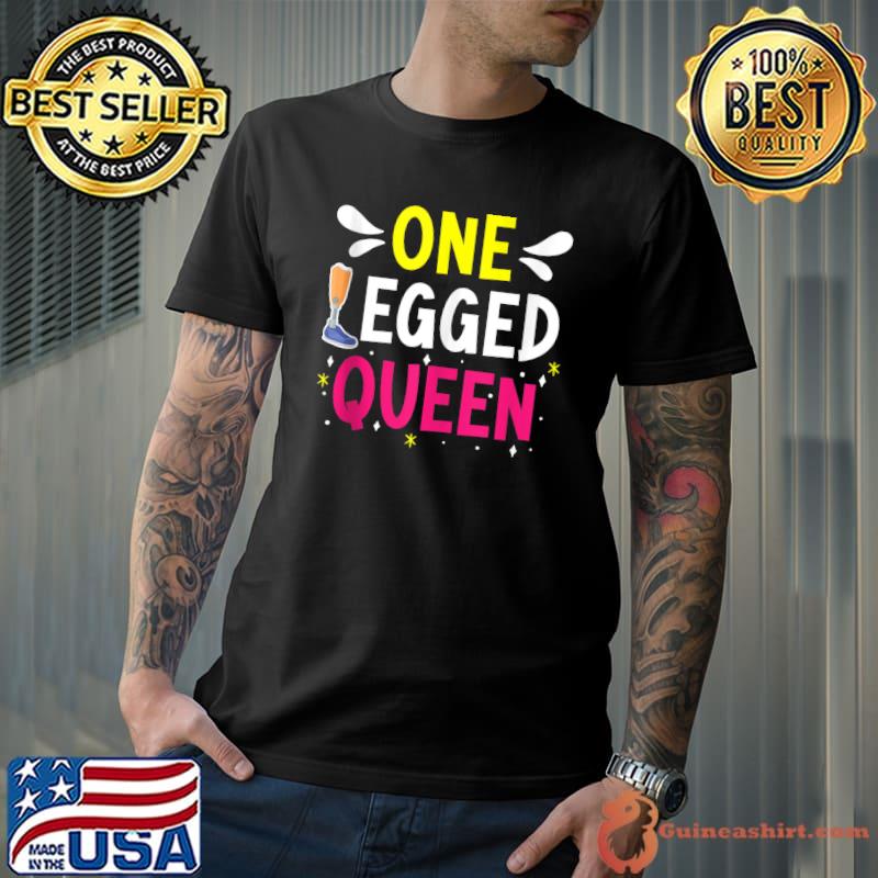 One Legged Queen Amputation Amputee Disability Wheelchair T-shirt